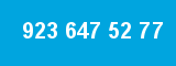 923 647 52 77